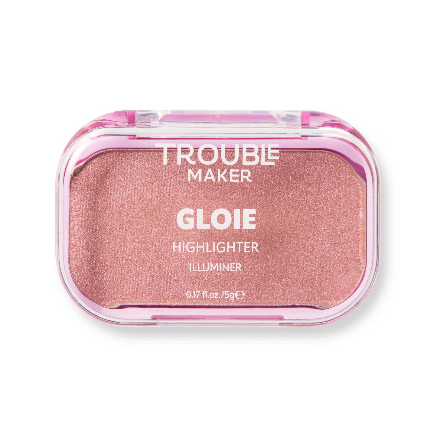 Trouble Maker Gloie Lighter Highlight