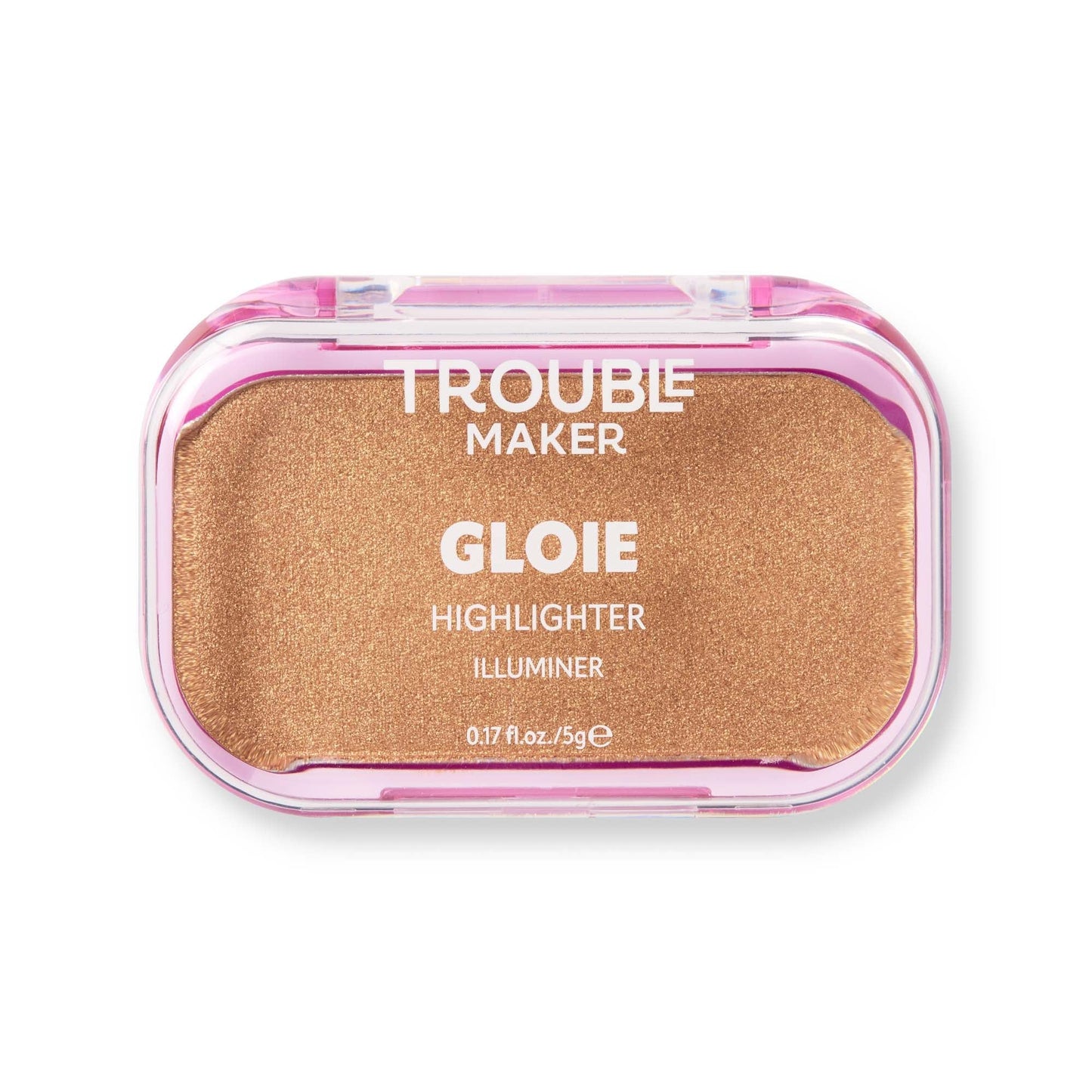 Trouble Maker Gloie Lighter Highlight